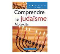 Comprendre le judaïsme – Mots-clés – Groupe Eyrolles