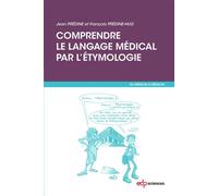 Comprendre le langage médical par l'étymologie - Jean Predine - Edp Sciences - broché - Scolaire / Universitaire