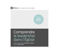 Comprendre le leadership dans l'Église