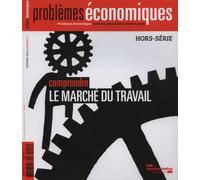 Comprendre le marché du travail Hors-série 3 - Collectif - Documentation Francaise - broché - Revue
