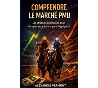 Comprendre le Marché PMU: Lire les cotes et analyser une course comme un parieur structuré