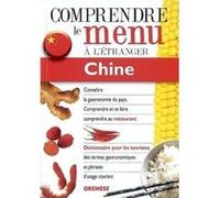 Comprendre Le Menu A L'Etranger Chine E Rossi (Auteur)