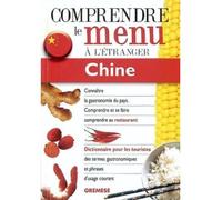 Comprendre Le Menu A L'Etranger Chine - E Rossi - Gremese - broché - Méthode de langue