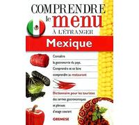 Comprendre le menu à l'étranger : Mexique