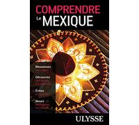 Françoise Roy – Comprendre le Mexique – Guide de voyage – Broché