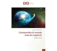 Comprendre le monde avec les rapports