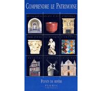 Comprendre le patrimoine