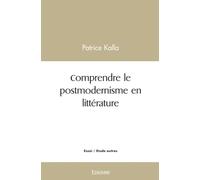 Comprendre le postmodernisme en littérature