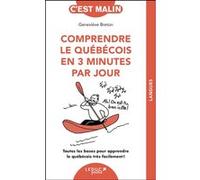 Comprendre le québécois en 3 minutes par jour Geneviève Bréton (Auteur)