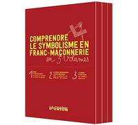 COMPRENDRE LE SYMBOLISME EN FRANC-MACONNERIE