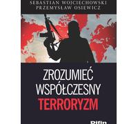 Comprendre le terrorisme contemporain