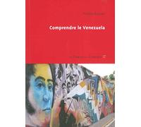 Comprendre le Venezuela