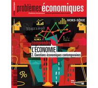 Comprendre l'économie - Questions économiques contemporaines Hors série - La Documentation Française - Documentation Francaise - broché - Revue