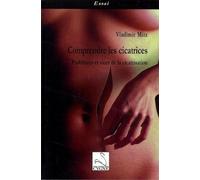 Comprendre les cicatrices: Problèmes et vices de la cicatrisation