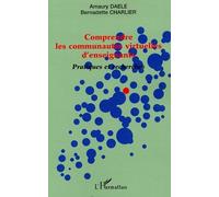 Bernadette Charlier & Amaury Daele – Comprendre les communautés virtuelles d'enseignants – Broché