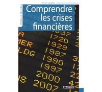 Comprendre Les Crises Financières