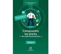 Comprendre les droits du chef d'entreprise 2023 Revue Fiduciaire (Auteur)
