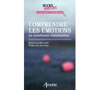 Comprendre les émotions en anesthésie-réanimation