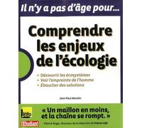 Comprendre les enjeux de l'écologie