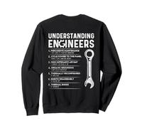 Comprendre Les ingénieurs - Ingénierie Amusante (à l'arrière) Sweatshirt