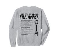 Comprendre Les ingénieurs - Ingénierie Amusante (à l'arrière) Sweatshirt