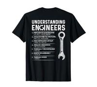 Comprendre Les ingénieurs - Ingénierie Amusante (à l'arrière) T-Shirt