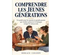 Comprendre les jeunes générations