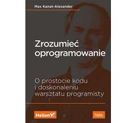Comprendre les logiciels Max Kanat-Alexander (Buch auf Polnisch)