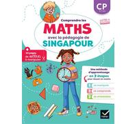 Hatier – Comprendre les maths avec la pédagogie de Singapour CP : Je manipule, je comprends, je m'entraîne
