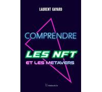 Comprendre les NFT et les metavers