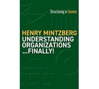 Comprendre les organisations...enfin