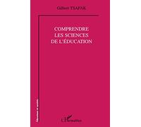 COMPRENDRE LES SCIENCES DE L'ÉDUCATION