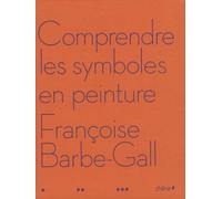 Comprendre les symboles en peinture