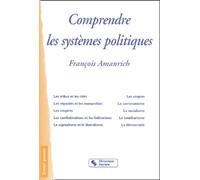 Comprendre Les Systemes Politiques