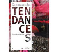 Comprendre les tendances: Ceux qui les font et les défont