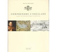 Comprendre L'escalade - Essai De Géopolitique Genevoise