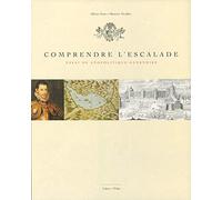 Comprendre l'Escalade: Essai de géopolitique genevoise