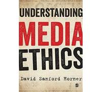 Comprendre l'éthique des médias
