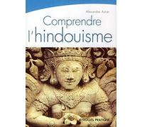 Comprendre l'hindouisme