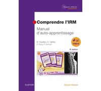 Comprendre L'irm - Manuel D'auto-Apprentissage
