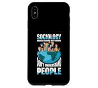 Comprendre Pourquoi Les Gens ne comprennent Pas Les Gens Sociologie Coque pour iPhone XS Max