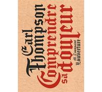 Comprendre sa douleur - Earl Thompson - Monsieur Toussaint Louverture - broché - Roman