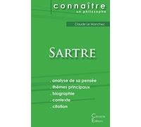 Comprendre Sartre (analyse complète de sa pensée)