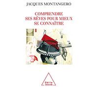 Comprendre ses rêves pour mieux se connaître