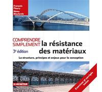 François Fleury, Rémy Mouterde – Comprendre simplement la résistance des matériaux