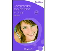 Comprendre son enfant de 11 à 17ans Les grandes étapes de l'adolescence - Caroline Sahuc - Studyrama Eds - broché - Essai