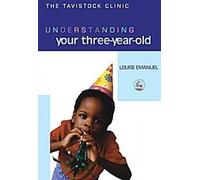 Comprendre son enfant de trois ans