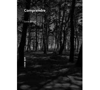 Comprendre - Sonia Bester - Esse Que - broché - Théâtre