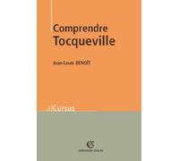 Comprendre Tocqueville