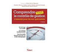 Comprendre tout le contrôle de gestion L'essentiel pour les non-spécialistes - Elisabeth Albertini - Vuibert - broché - Manuel